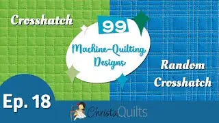 99 Designs, Эпизод 18 &mdash; Стегание сеток и случайных перекрёстных штрихов с помощью шагающей лапки