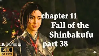 Fall of the Shinbakufu Chapter 11 part 38 | Assassin's Creed Shadows PS5 pro 4K 60FPS