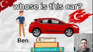 This is My(Your,her,our..) Car  - Zero Beginner Turkish