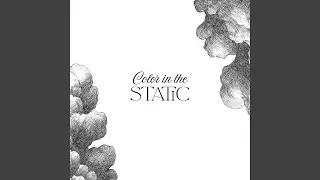 Color in the Static