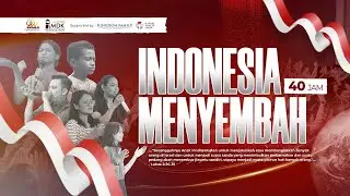 INDONESIA MENYEMBAH 40 JAM | SOLO 2