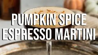 Pumpkin Spice Espresso Martini