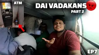 Dai vadakans 😭😡 Mudiyala da🥺 - Part 2 | Traveling with vadakans - Sleeper bus | Incredible india EP8