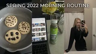 6AM SPRING MORNING ROUTINE 2022 | productive & healthy!