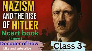 नाजीवाद और हिटलर का उदय 3 | Nazi Germany Full Explanation | Class 9 & Competitive Exams class 3