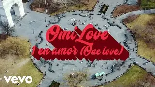 OMI LOVE - 1 EN AMOR | ONE LOVE
