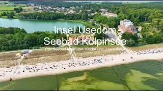 Insel Usedom - Seebad K&ouml;lpinsee - Das Seebad f&uuml;r M&uuml;tter, Kinder und Jugendliche