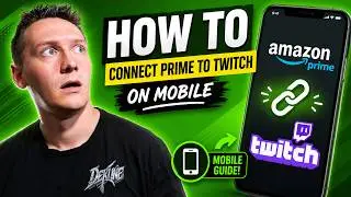 How To Link Twitch and Amazon for Free Prime Sub On Mobile Devices