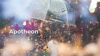 Sean Cooke - Apotheon [Original Music]