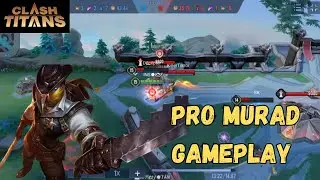 Murad Gameplay|Pro Murad build#clashoftitans #arenaofvalor #gameplay #li&ecirc;nqu&acirc;nmobile#cot #rov