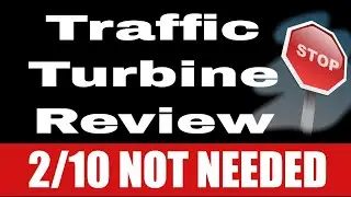 Traffic Turbine Review - ⛔️   2/10  NOT NEEDED ⛔️   Traffic Turbine REAL Honest Review ⛔️