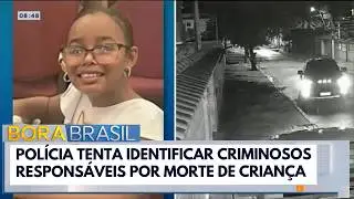 Crian&ccedil;a morta em assalto: pol&iacute;cia tenta identificar criminosos | Bora Brasil