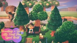 ✨🌲Decorating a Small Little Forest Park: Speed Build🌲✨
