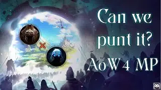 Can we punt it? - Age of Wonders 4 MP