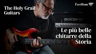 The Holy Grail Guitars - Le pi&ugrave; belle chitarre nelle mie mani - SOON!