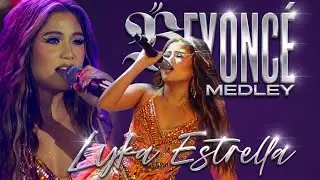 LYKA ESTRELLA - Beyoncé Medley (Music Museum | April 27, 2024)
