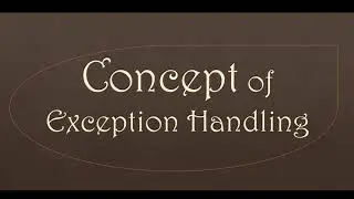 Concept of Exception Handling | Exception Handling in Java | Part 2 | ISC Syllabus