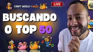 PRIMEIRAS 24H DO EVENTO | CRAFT WORLD X AXIE |MASTERPIEACE 1