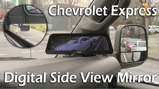 Chevrolet Express / GMC Savana - Digital Side View Camera Install. Eliminate Right Side Blind Spot!