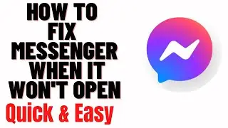 how to fix messenger when it won't open