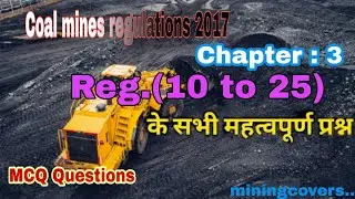 Coal Mines Regulations 2017  Chapter - 3