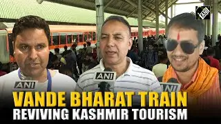 Vande Bharat train offers new ray of hope for Kashmir&rsquo;s tourism revival post-Pahalgam attack