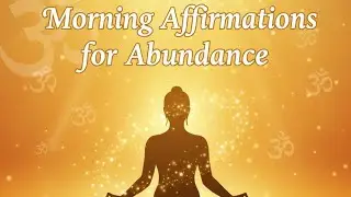 Morning Abundance Affirmations in Hindi|Attract Money,Success & Positive Energy|Soulful Hindu Spirit