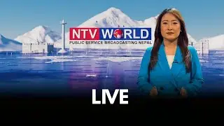 NTV WORLD Live Stream #nepal #ntvworld #nepaltelevision, 29th Dec.2025 Monday