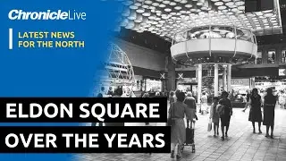 Newcastle's Eldon Square shopping centre through the years