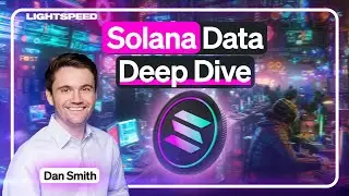 Unpacking Solana&rsquo;s Total Economic Value | Dan Smith