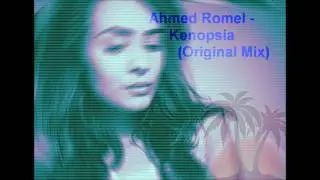 Ahmed Romel - Kenopsia (Original Mix)