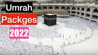 UMRAH Packges 2022 || Current situation in Makkah |