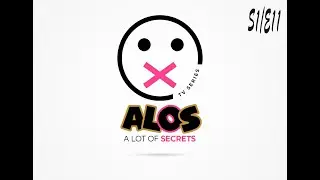 ALOS EPISODE 11 (SEASON FINALE)