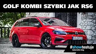 Golf Kombi szybki jak RS6?! VW Golf 7,5 R Variant 2.0 TSI DSG 411 KM TEST PL [ #showtestuje ]