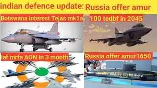 indian defence update: russia offer amur joint venture, mrf tyre in tejas, mrfa AON in 3 month