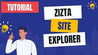 Site Explorer Tool in Zizta