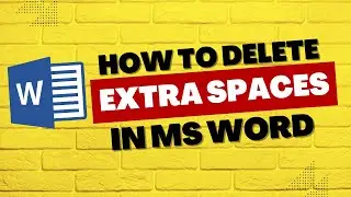 How to Delete Extra Spaces in Microsoft Word?