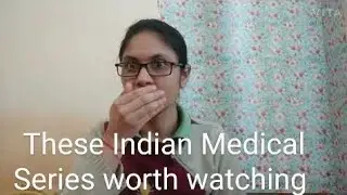 Indian Medical Drama/Series that  You must watch || #OperationMBBS #StartingTroubles #Emergency#1066