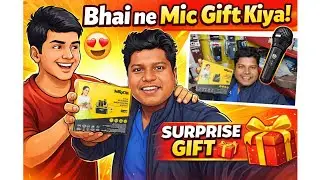 Bhai Ne Mic Gift Kiya 🎁 | Emotional Moment | Thank You Bhai ❤️ #viralvideo #motivation moti