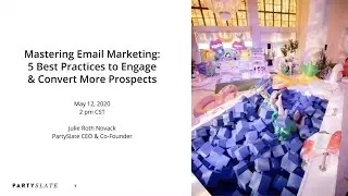 PartySlate: Mastering Email Marketing: 5 Best Practices to Engage & Convert More Prospects