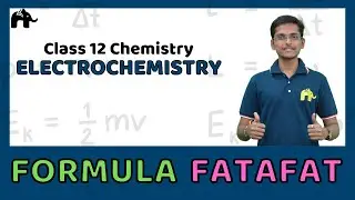 Electrochemistry | Class 12 Chemistry Formulas Sheet | Revision List CBSE NCERT|हिंदी में