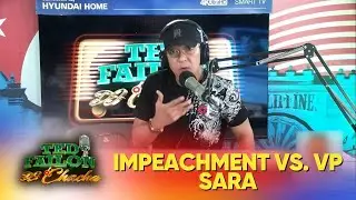 Rep. Chua sa impeachment case vs. VP Sara at isyu sa flood control project | Ted Failon & DJ Chacha