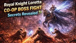 Royal Knight Loretta CO-OP BOSS FIGHT Secrets Revealed