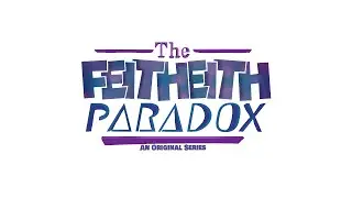 WORKING ON THE FEITHEITH PARADOX and QNA // WITH VIRUS VA (SPOILERS WARNING)