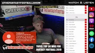 LIVE: 2019 Fantasy Football Rankings - Top 36 Wide Receivers (WR) Rankings (UPDATED)