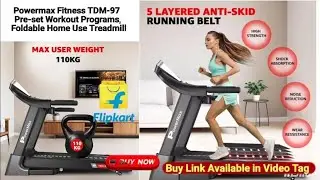 Powermax FitnessTDM-97 (4HP Peak) Pre-set Workout Programs,Foldable Home Use Treadmill