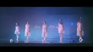 Flower Notes(フラワーノーツ) / Let It Flow