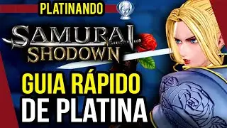 Samurai Shodown - Guia R&Aacute;PIDO de Trof&eacute;us / Conquistas - Jogo lindo e platina boa - PS4