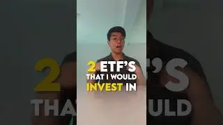 2 ETF's I would invest in