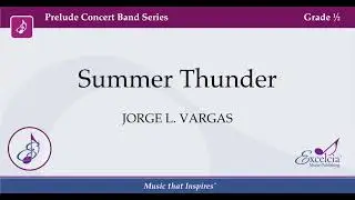 Summer Thunder! - Jorge L.  Vargas